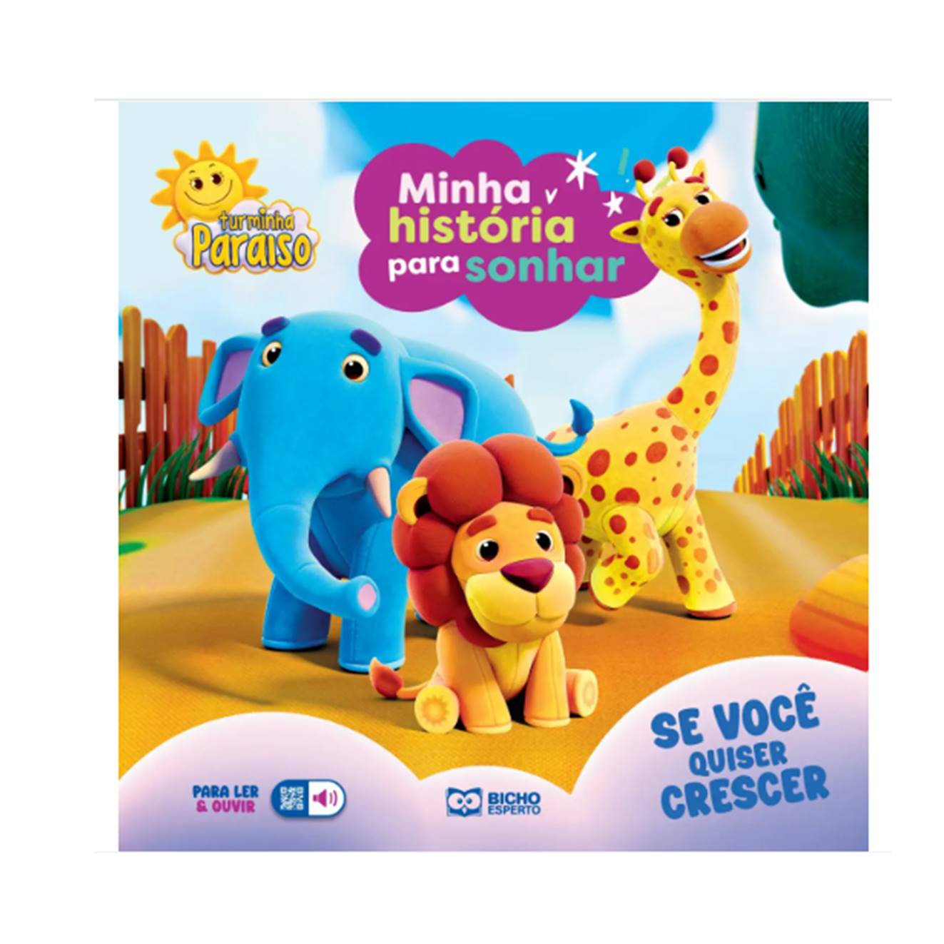 LIVRO MINHA HIST.P/SONHAR SE VOCE QUISER